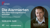 thumbnail of medium Die Alarmierten. Was Verschwörungstheorien anrichten – Buchvorstellung und Diskussion